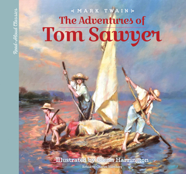 Hardcover Read-Aloud Classics: The Adventures of Tom Sawyer Book