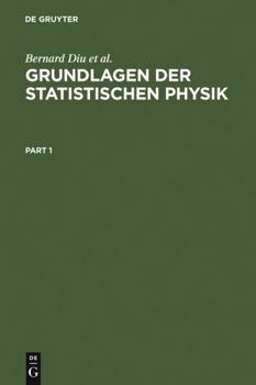 Hardcover Grundlagen Der Statistischen Physik: Ein Lehrbuch Mit Übungen [German] Book