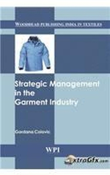 Hardcover Strategic Management in the Garment Industry Book