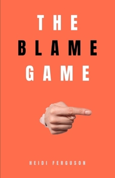 Paperback The Blame Game Book