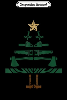 Composition Notebook: Carpenter Christmas Tree Gift For Christmas  Journal/Notebook Blank Lined Ruled 6x9 100 Pages