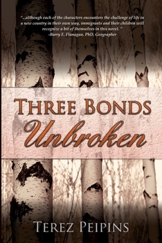 Paperback Three Bonds Unbroken Book