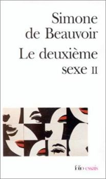 Le deuxième sexe - Book #2 of the Le deuxième sexe