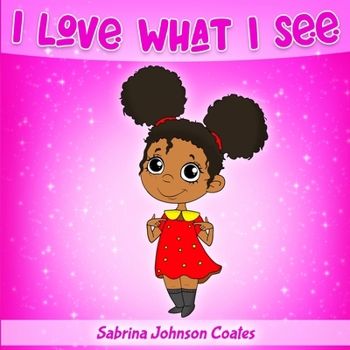 Paperback I Love What I See Book