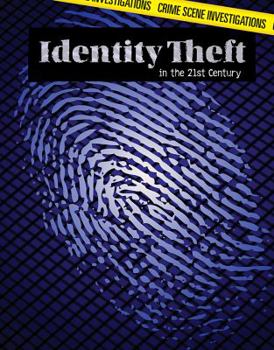 Library Binding Identity Theft in the 21st Century Book