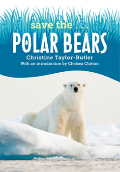 Paperback Save the...Polar Bears Book