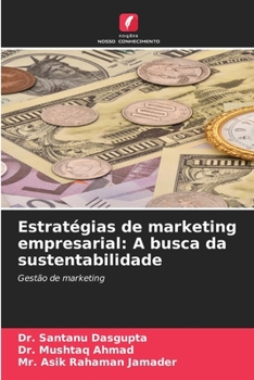 Paperback Estratégias de marketing empresarial: A busca da sustentabilidade [Portuguese] Book