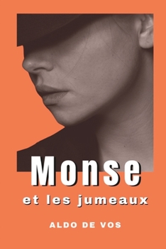 Paperback Monse et les jumeaux [French] Book