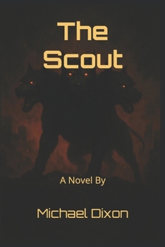 The Scout (The Hellhound Cycle)