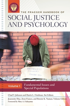 The Praeger Handbook of Social Justice and Psychology [3 Volumes]
