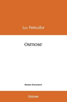 Paperback Osmose [French] Book
