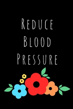 Paperback Reduce Blood Pressure: Visualization Journal and Planner Undated Book