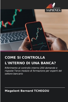 Paperback Come Si Controlla l'Interno Di Una Banca? [Italian] Book