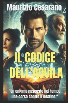 Paperback Il Codice Dell'aquila [Italian] Book