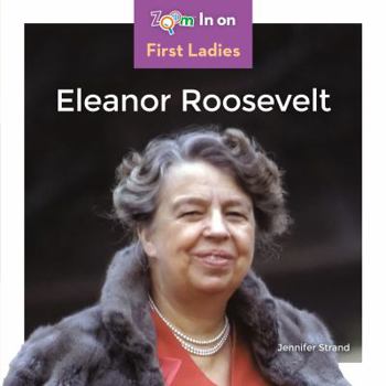 Eleanor Roosevelt - Book  of the Zoom In on First Ladies