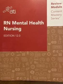 Paperback RN Mental Health Nursing Edition 12.0 ATI Review Module Content Mastery Series Book