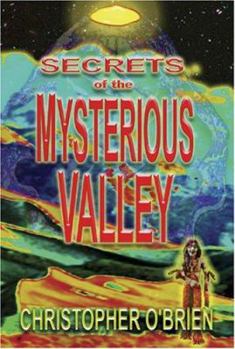 Paperback Secrets of the Mysterious Valley Book
