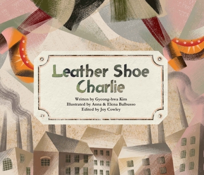 Paperback Leather Shoe Charlie Book