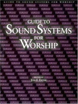 Paperback Guide to Sound Systems for Worship Book