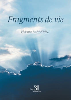 Paperback Fragments de vie [French] Book