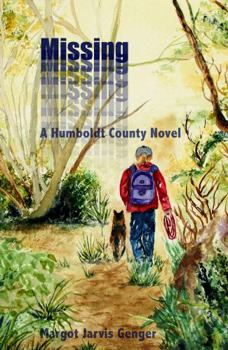 Paperback Missing: A Humboldt County Novel Book