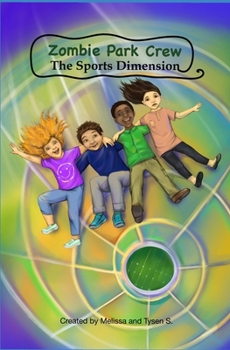 Zombie Park Crew: The Sports Dimension