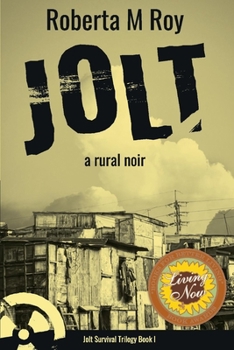 Paperback Jolt: A Rural Noir Volume 1 Book