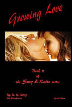 Growing Love - Book #2 of the Suzy & Katie Series
