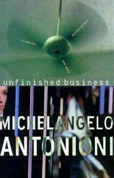 Paperback Unfinished Business: Screenplays, Scenarios, and Ideas Book