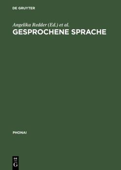 Hardcover Gesprochene Sprache: Transkripte Und Tondokumente [German] Book