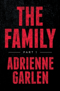 Paperback The Family: Part 1 Book