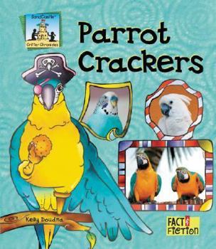 Library Binding Parrot Crackers Book