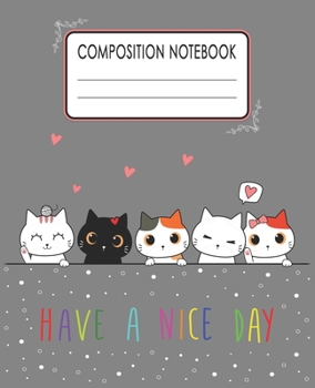 Paperback Composition Notebook: Cute Cat Themed Wide Ruled Composition Notebook For All Cat Lovers Book