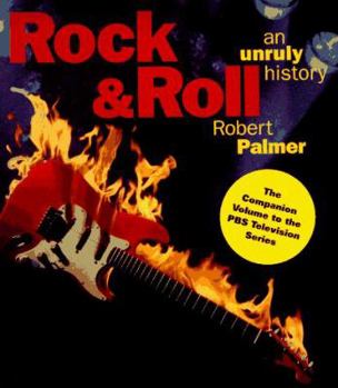 Hardcover Rock & Roll: An Unruly History Book