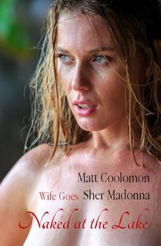 Paperback Wife Goes Naked at the Lake Book