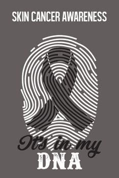 Skin Cancer Awareness: Skin Cancer Journal Notebook (6x9), Skin Cancer Books, Skin Cancer Gifts, Skin Cancer Awareness