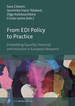 Paperback From EDI Policy to Practice: Embedding Equality, Diversity and Inclusion in European Research Book