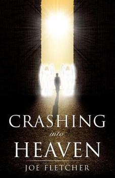Paperback Crashing into Heaven Book