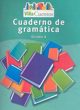 Paperback Villa Cuentos: Cuadernos de Gram?tica (Grammar Practice Books) Grade 4 [Spanish] Book
