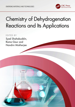 Hardcover Chemistry of Dehydrogenation Reactions and Its Applications Book