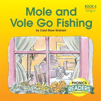 Paperback Phonics Books: Phonics Reader: Mole and Vole Go Fishing Book