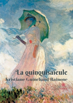 Paperback La quinquisaïeule [French] Book