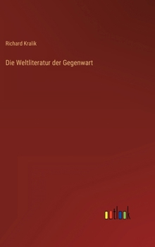 Die Weltliteratur der Gegenwart