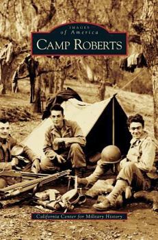 Hardcover Camp Roberts Book