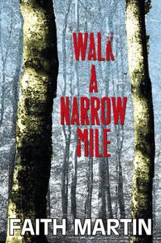 Walk a Narrow Mile - Book #14 of the DI Hillary Greene
