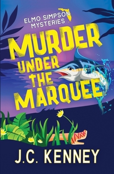 Paperback Murder Under the Marquee Book