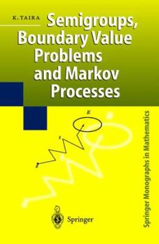 Paperback Semigroups, Boundary Value Problems and Markov Processes Book
