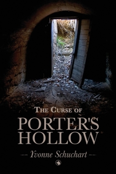 Paperback The Curse of Porter's Hollow Book