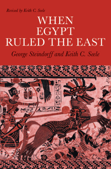 Paperback When Egypt Ruled the East Book