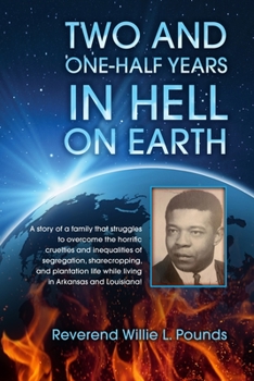 Paperback TWO AND ONE-HALF years in Hell on Earth Book